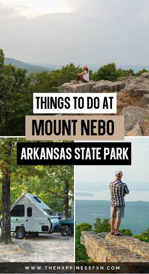 girl enjoy the sunset at Mount Nebo State Park while sitting on the bluff, bottom left: camping at Mount Nebo State Park, bottom right photo: man enjoying epic views of Lake Dardanelle in Arkansas