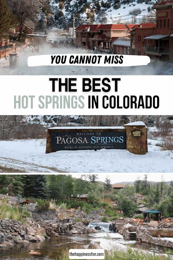 glenwood hot springs with snow and steam, pagosa springs sign with snow, strawberry park hot springs in the summer