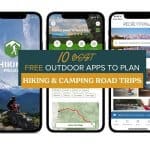 10 Free Apps for Outdoor Trip Planning: Find Epic Hiking, Camping & Road Trips