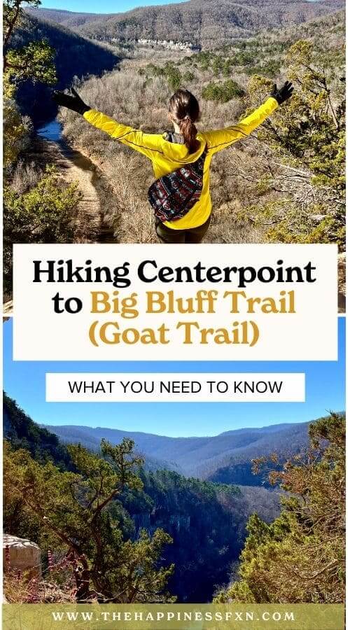 views of Centerpoint to Big Bluff Trail Overlook with overlay text that says, "Guide to Hiking Centerpoint to Big Bluff Trail (Goat Trail) what you need to know"