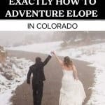 how-to-adventure-elope-in-colorado