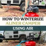 top photo: Pablo pointing to air compressor with Aliner behind him; bottom photo: tools you need to winterize an Aliner.