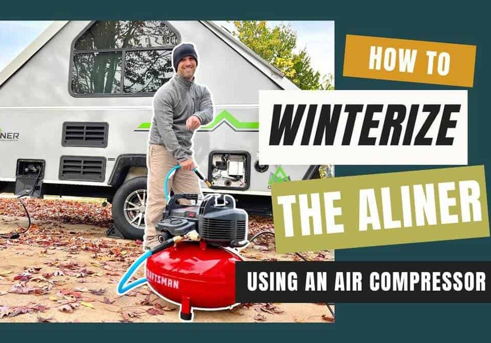 how-to-winterize-your-aliner-camper-with-air